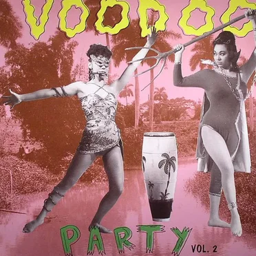 Voodoo Party Vol. 2 by Various Artists - album cover