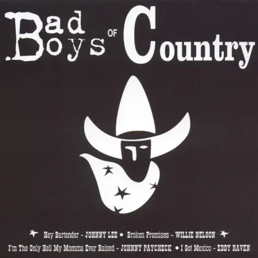 Bad Boys of Country by Various Artists - album cover
