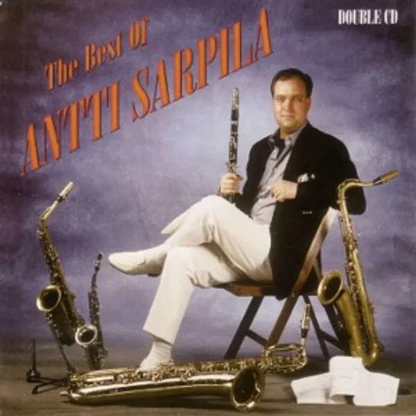 The Best of Antti Sarpila