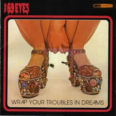 Wrap Your Troubles in Dreams