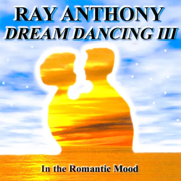 Dream Dancing III: In the Romantic Mood