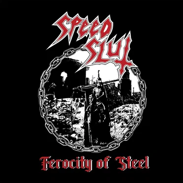 Ferocity Of Steel by Speedslut - album cover