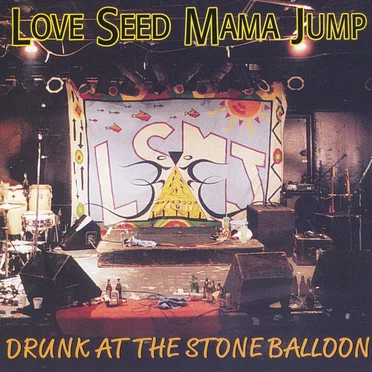 Drunk at the Stone Balloon