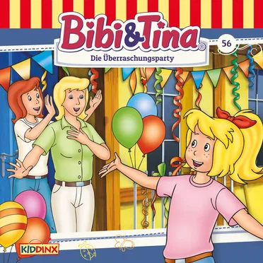 Bibi und Tina, Folge 56: Die Überraschungsparty by Bibi & Tina - album cover