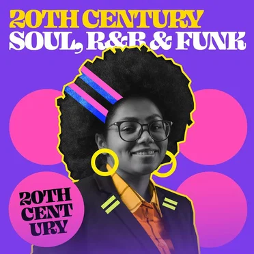 20th Century - Soul, R&B & Funk by Various Artists - album cover