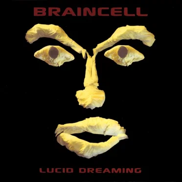 Lucid Dreaming by Braincell - album cover