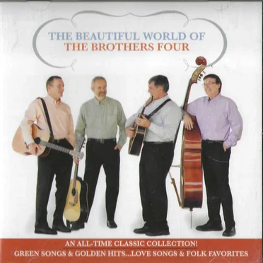 The Beautiful World Of The Brothers Four
