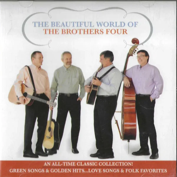 The Beautiful World Of The Brothers Four