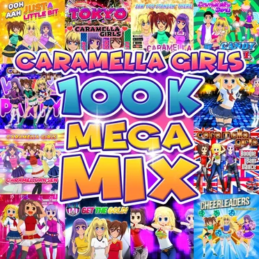 100K MegaMix by Caramella Girls - album cover