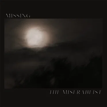 The Miserablist by Missing - album cover