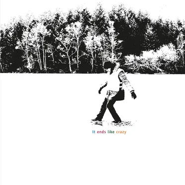 It Ends Like Crazy by Troy von Balthazar - album cover