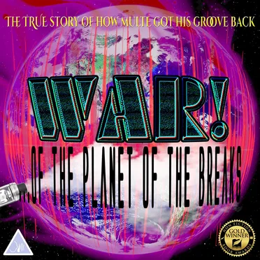 War! of the Planet of the Breaks by multE - album cover