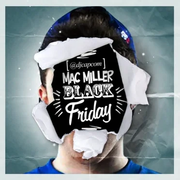 Black Friday by Mac Miller - album cover