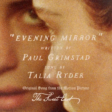 Evening Mirror (from the Original Score of The Sweet East) by Paul Grimstad - album cover