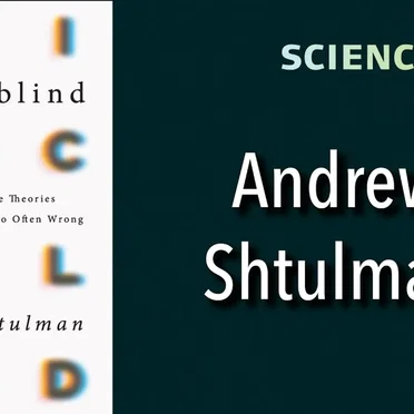 The Michael Shermer Show #11, “Scienceblind: Why Our Intuitive Theories About the World Are So Often Wrong” by Michael Shermer - album cover