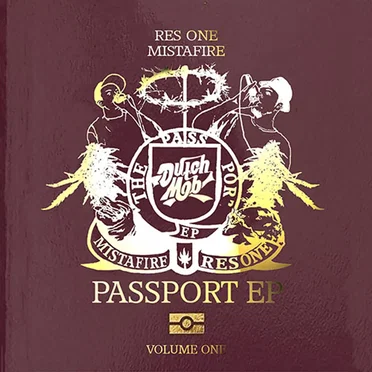 The Passport EP Volume One by Dutch Mob - album cover