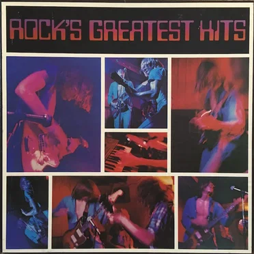 Rock’s Greatest Hits by Various Artists - album cover