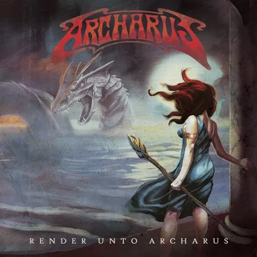 Render Unto Archarus by Archarus - album cover