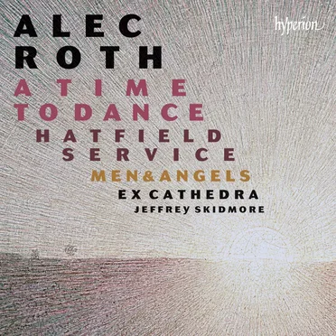 A Time to Dance / Hatfield Service / Men & Angels