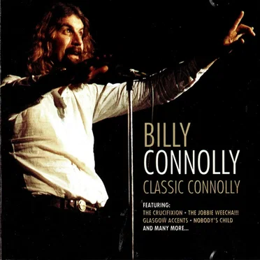 Classic Connolly by Billy Connolly - album cover