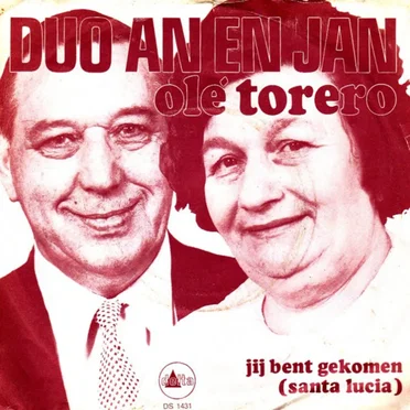 Olé torero / Jij bent gekomen