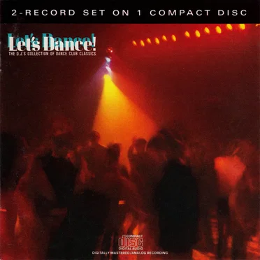 Let’s Dance! - The DJ’s Collection of Dance Club Classics by Various Artists - album cover