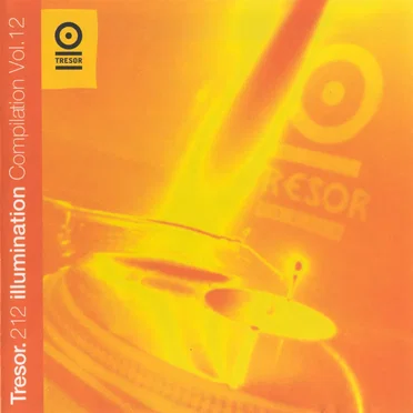 Tresor Compilation, Volume 12: Illumination by Various Artists - album cover