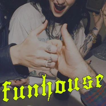 Funhouse