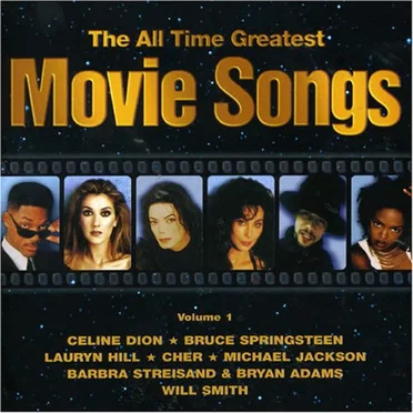 The All Time Greatest Movie Songs, Volume 1 by Various Artists - album cover