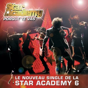 Porque Te Vas by Star Academy 6 - album cover