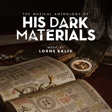 The Musical Anthology of His Dark Materials