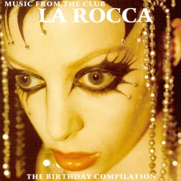 Music From the Club La Rocca: The Birthday Compilation by Various Artists - album cover