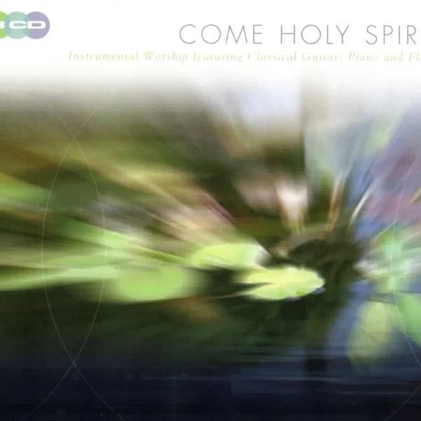 Come Holy Spirit