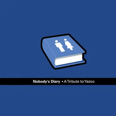 Nobody’s Diary: A Tribute to Yazoo by Various Artists - album cover