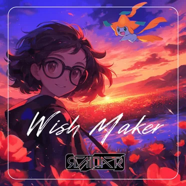 Wish Maker (One-Shot Megamix)