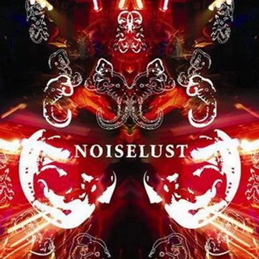 Noiselust