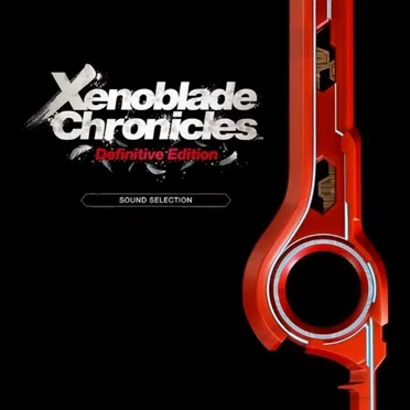 Xenoblade Definitive Edition Sound Selection by Various Artists - album cover