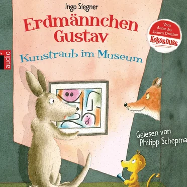 Erdmännchen Gustav: Kunstraub im Museum by Ingo Siegner - album cover