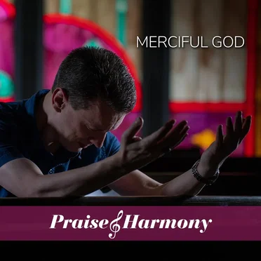 Merciful God