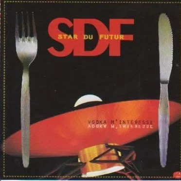 Vodka m'intéresse by SDF - album cover