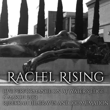 Rachel Rising | Live on At Water’s Edge