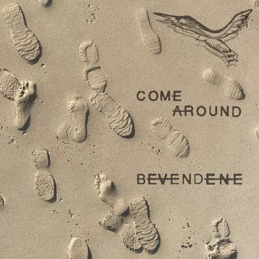 Come Around by Bevendene - album cover