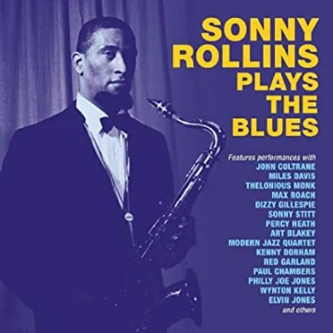 Sonny Rollins Plays The Blues