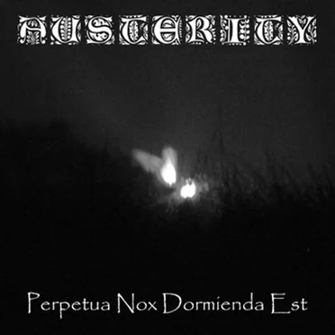 Perpertua Nox Dormienda Est by Austerity - album cover