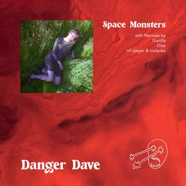 Space Monsters by Danger Dave - album cover