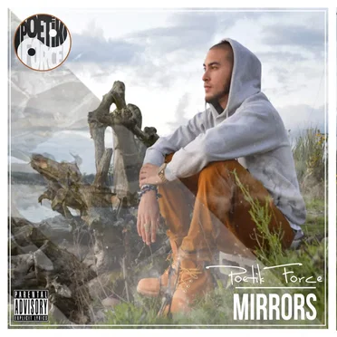 Mirrors by Poetik Force - album cover