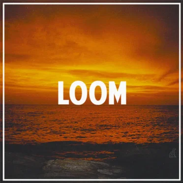 Loom EP