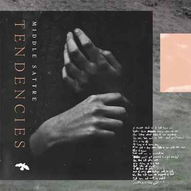 Tendencies by Middle Sattre - album cover