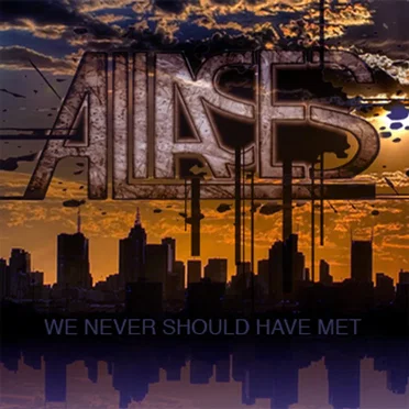 We Never Should Have Met