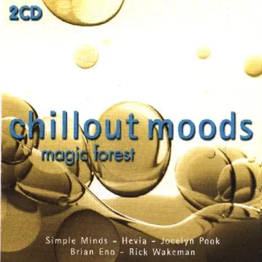 Chillout Moods: Magic Forest by Various Artists - album cover